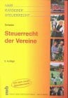 Steuerrecht der Vereine (NWB-Ratgeber Steuerrecht)