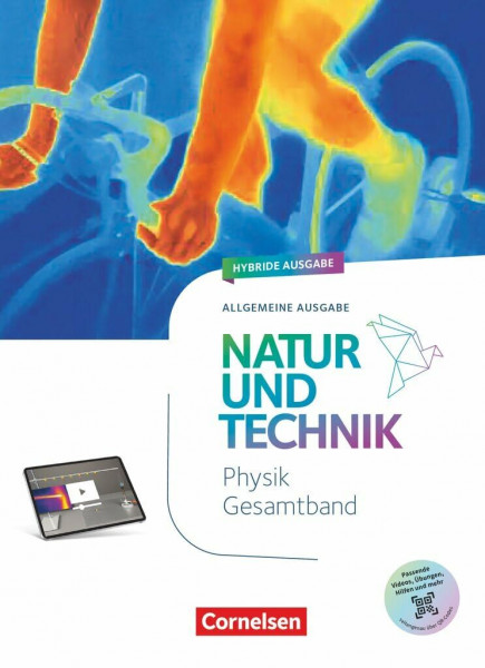 Natur und Technik - Physik Neubearbeitung - Ausgabe A - 2026 - 5.-10. Schuljahr: Schulbuch - Mit Videos, Animationen, digitalen Hilfen und Lexikon