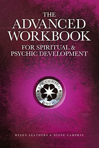 The Advanced Workbook For Spiritual & Psychic Development