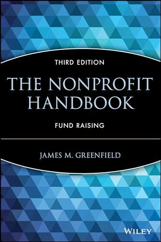 The Nonprofit Handbook: Fund Raising (The AFP/Wiley Fund Development Series)