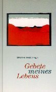 Gebete meines Lebens