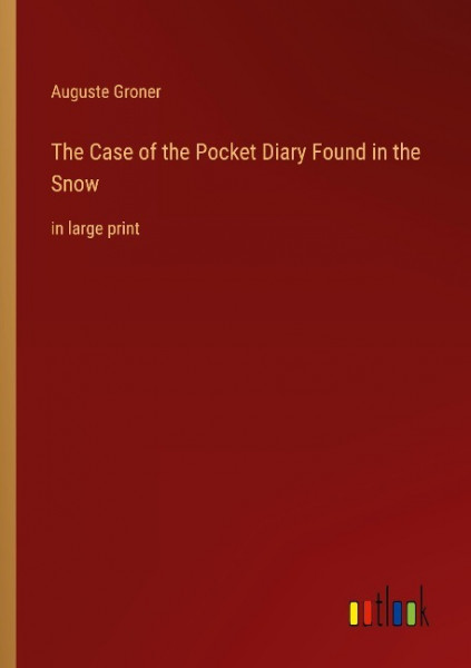 The Case of the Pocket Diary Found in the Snow