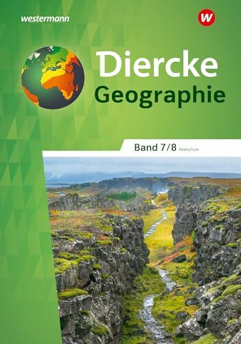 Diercke Geographie - Ausgabe 2023 für Realschulen in Baden-Württemberg: Schulbuch 7 / 8