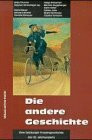 Die andere Geschichte, Bd.2, Eine Salzburger Frauengeschichte des 20. Jahrhunderts
