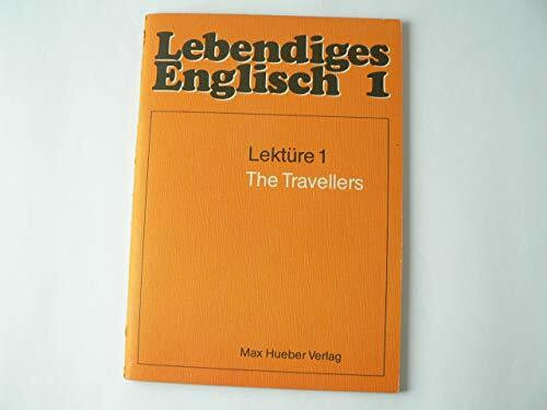 Lebendiges Englisch, Lektüren, Nr.1, The Travellers