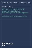 Stand und Entwicklung im Seerecht, Umweltrecht, Städtebaurecht, Raumverordnungs- und Fachplanungsrec