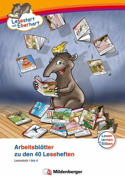 Lesestart mit Eberhart – Arbeitsblätter zu den 40 Leseheften: Lesestufe 1 bis 4