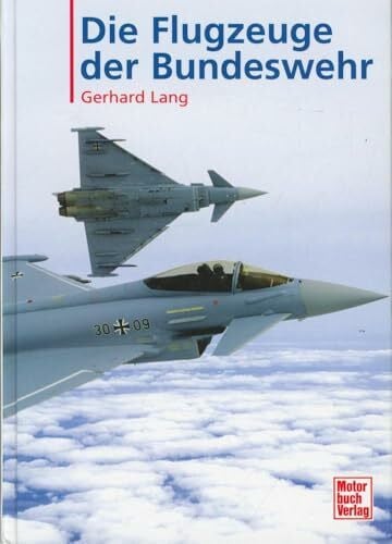 Die Flugzeuge der Bundeswehr
