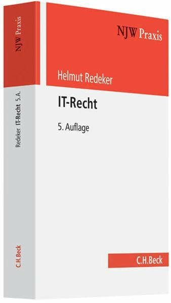 IT-Recht (NJW-Praxis, Band 55)