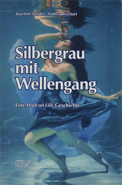 Silbergrau mit Wellengang: Eine High on Life Geschichte