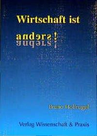 Wirtschaft ist anders!