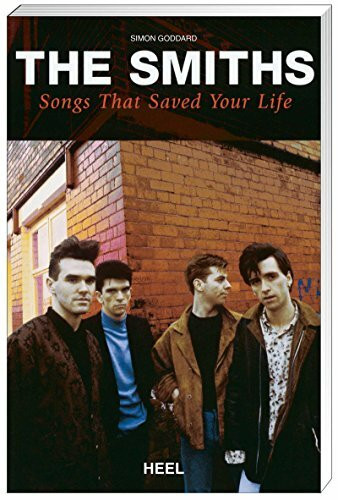 The Smiths: Songs That Saved Your Life