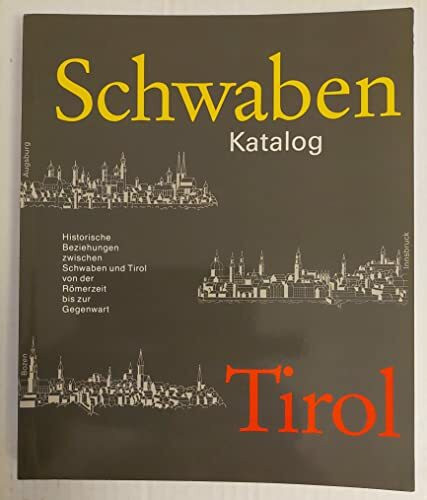 Schwaben - Tirol I. Katalog