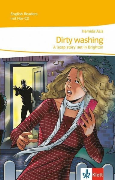 Dirty washing - A 'soap story' set in Brighton: Lektüre mit 2 Audio-CDs 3. Lernjahr: A "soap story" set in Brighton mit Hör-CD. Lektüren Englisch (English Readers)