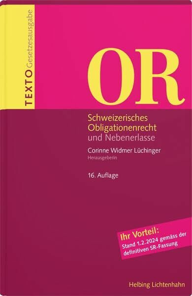 TEXTO OR: Schweizerisches Obligationenrecht und Nebenerlasse, Stand 1. Februar 2024