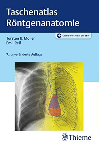 Taschenatlas Röntgenanatomie: Plus Online-Version in der eRef