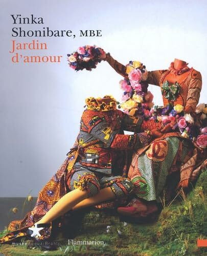 YINKA SHONIBARE, JARDIN D'AMOUR: Edition bilingue