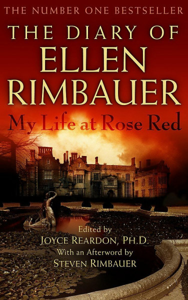 The Diary of Ellen Rimbauer. My Life at Rose Red