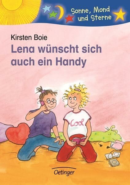 Lena wünscht sich auch ein Handy: Sonne, Mond und Sterne. 2./3. Klasse
