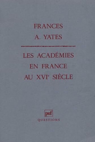 Les Académies en France au XVIe siècle