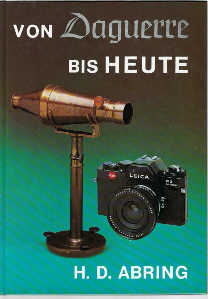 Von Daguerre bis Heute