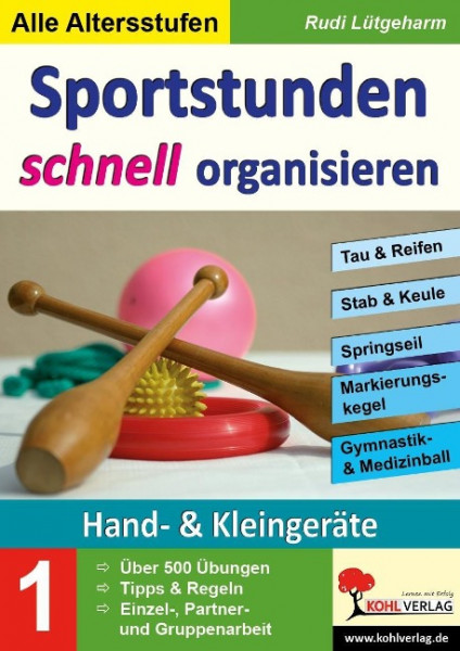 Sportstunden schnell organisieren Band 1