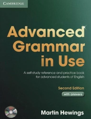 Advanced Grammar in Use. With Answers and CD-ROM.