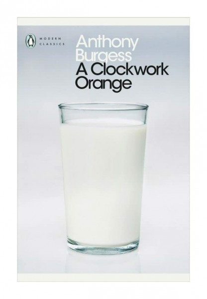 A CLOCKWORK ORANGE