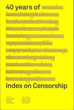 40 Years of Index on Censorship V41 N1