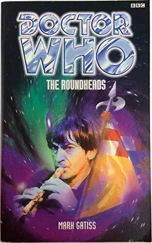 The Roundheads (Dr. Who Series)
