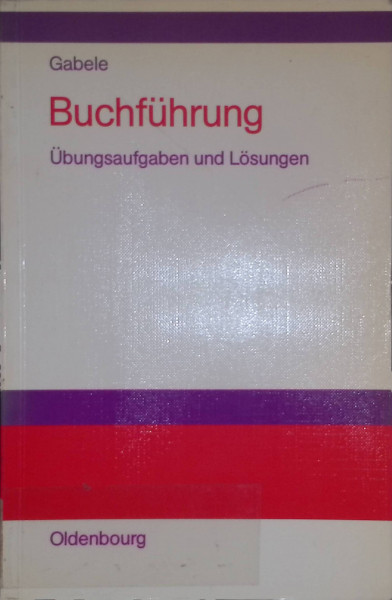 Buchführung: Übungsaufgaben und Lösungen