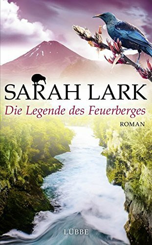 Die Legende des Feuerberges: Roman (Die Feuerblüten-Trilogie, Band 3)