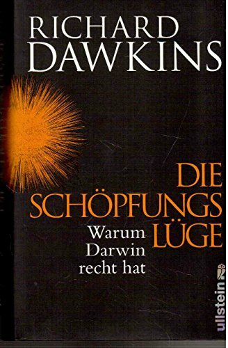 Die Schöpfungslüge: Warum Darwin recht hat