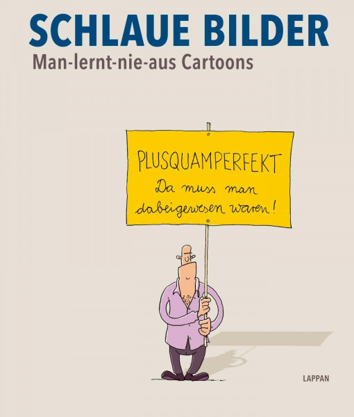 Schlaue Bilder: Man-lernt-nie-aus-Cartoons (Fiese Bilder)