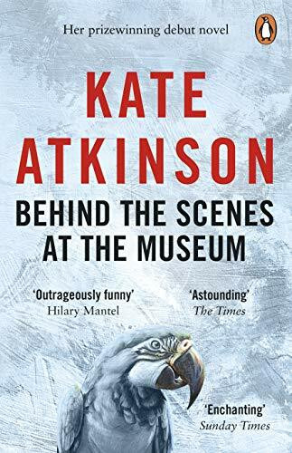 Behind The Scenes At The Museum: From the bestselling author of Life After Life