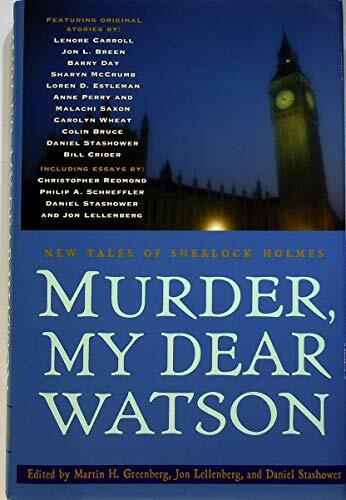 Murder, My Dear Watson: New Tales of Sherlock Holmes