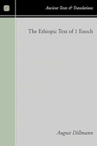 The Ethiopic Text of 1 Enoch (Ancient Texts and Translations)