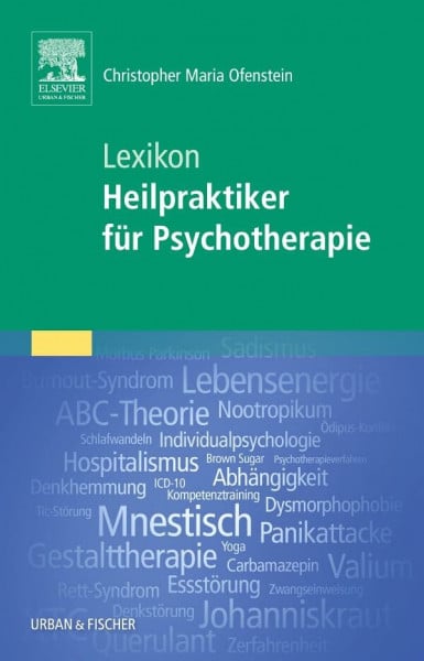 Lexikon Heilpraktiker für Psychotherapie (Prüfungsvorbereitungs-Set Heilpraktiker für Psychotherapie)