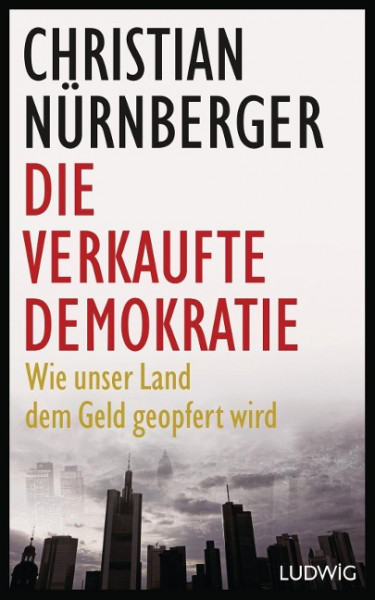 Die verkaufte Demokratie