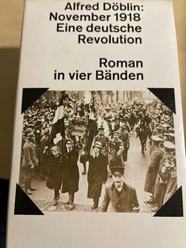 November 1918. Eine deutsche Revolution (4 Bände)