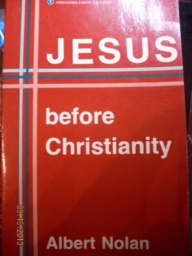 Jesus Before Christianity Jesus Before Christianity