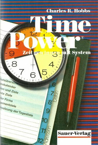 Time Power, Zeit gewinnen mit System
