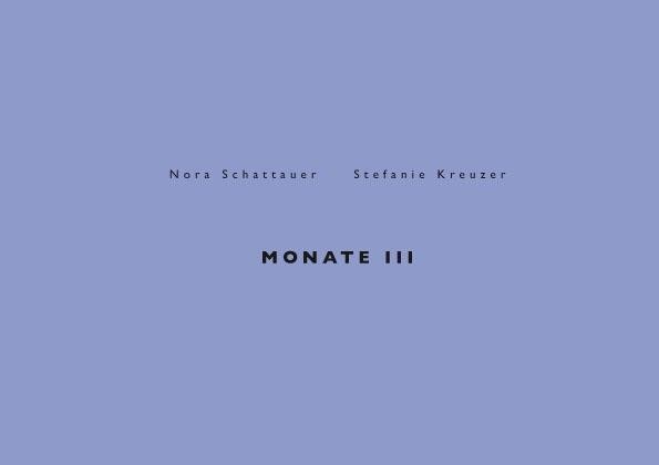 Monate III - Nora Schattauer