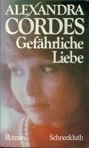 Gefährliche Liebe