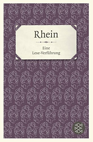 Rhein: Eine Lese-Verführung