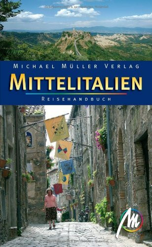 Mittelitalien: reisehandbuch mit vielen praktischen Tipps.