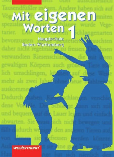 Mit eigenen Worten - Sprachbuch für Haupt- und Werkrealschulen in Baden-Württemberg: Schülerband 1