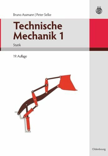Technische Mechanik 1: Band 1: Statik