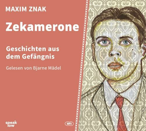 Zekamerone: Geschichten aus dem Gefängnis