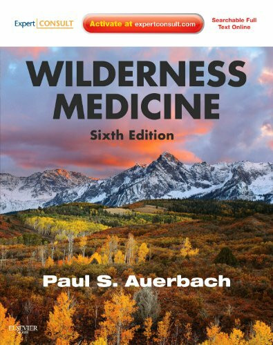 Wilderness Medicine: Expert Consult